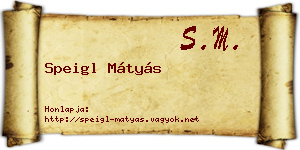 Speigl Mátyás névjegykártya
